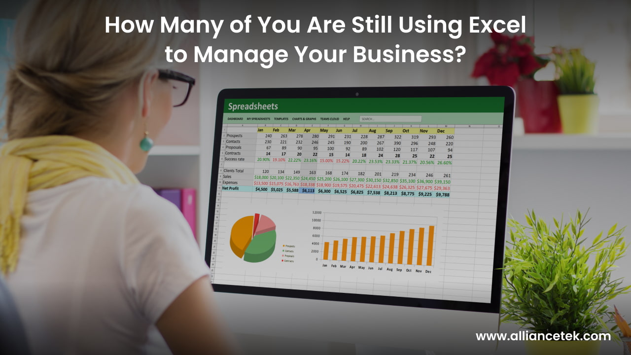 How Many of You Are Still Using Excel to Manage Your Business? How Many of You Are Still Using Excel to Manage Your Business?