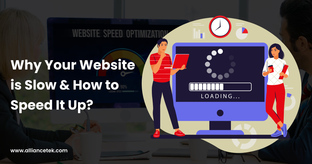 Why Your Website is Slow and How to Speed It Up? Why Your Website is Slow and How to Speed It Up?