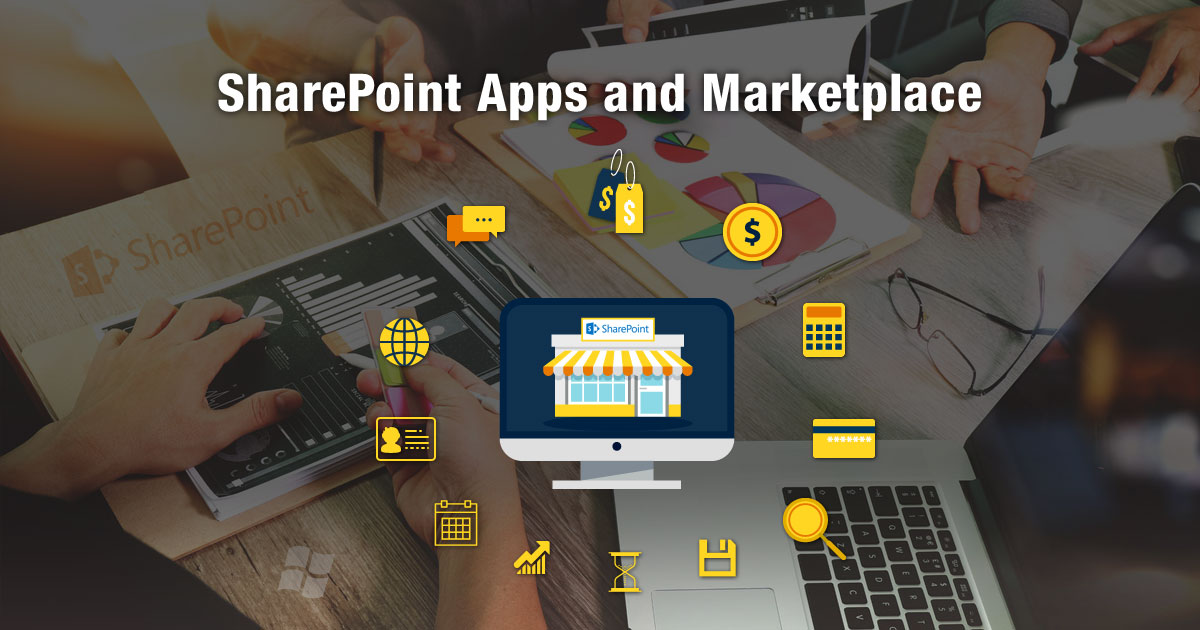 SharePoint Apps and Marketplace SharePoint Apps and Marketplace