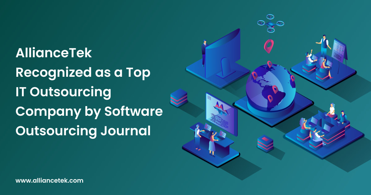 AllianceTek Recognized as a Top IT Outsourcing Company by Software Outsourcing Journal