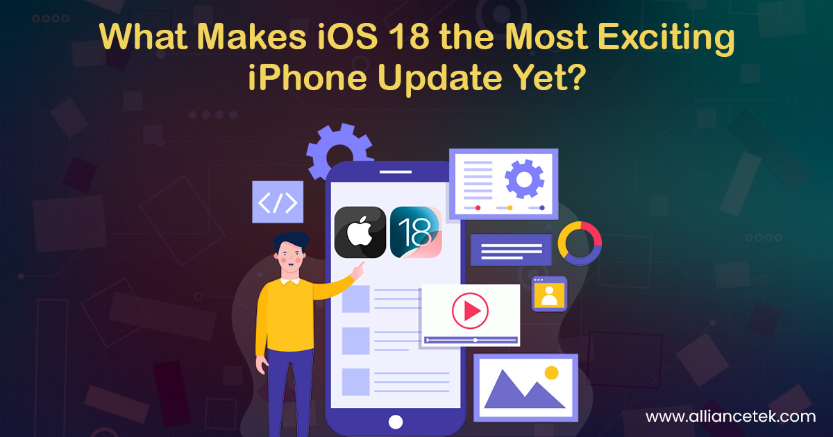 What Makes iOS 18 the Most Exciting iPhone Update Yet? What Makes iOS 18 the Most Exciting iPhone Update Yet?