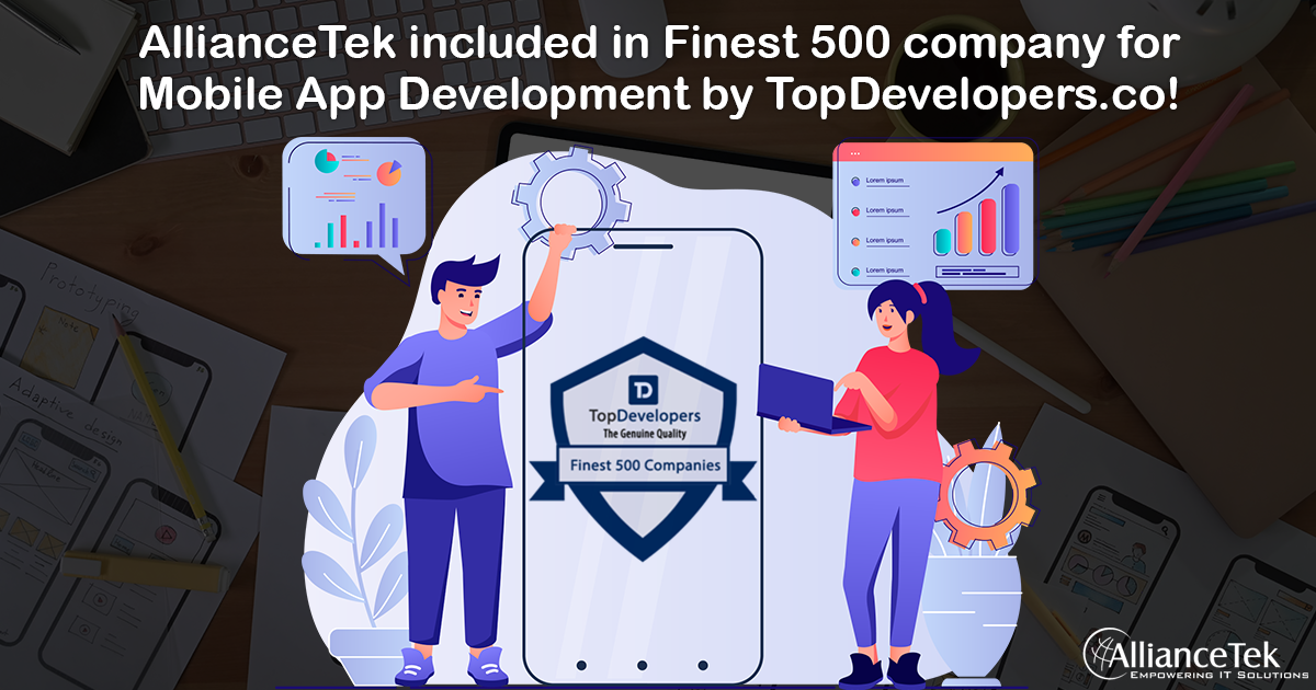 AllianceTek included in Finest 500 company for Mobile App Development by TopDevelopers.co! AllianceTek included in Finest 500 company for Mobile App Development by TopDevelopers.co!