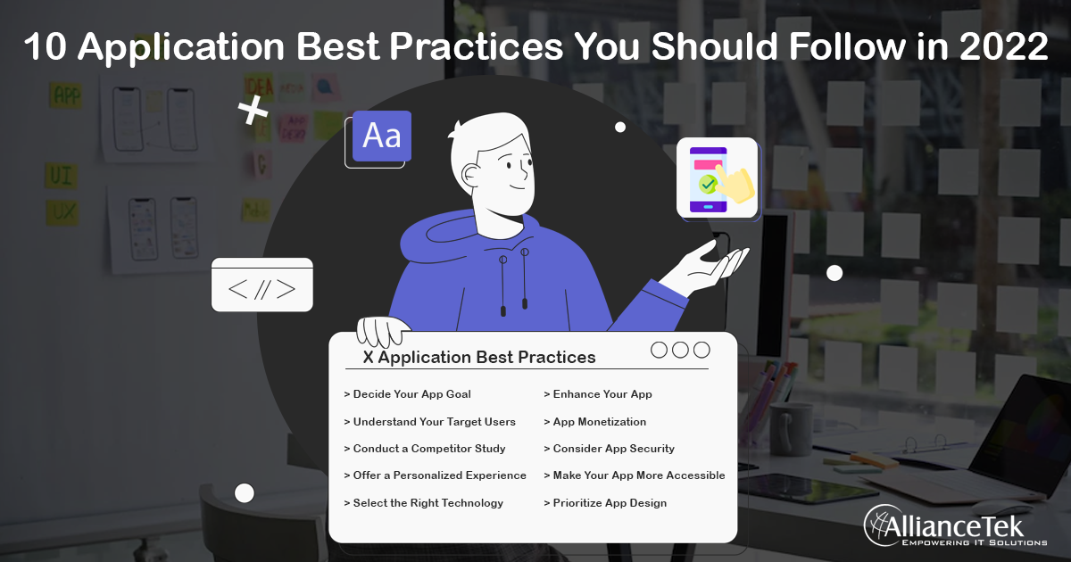 10 Application Best Practices You Should Follow in 2022 10 Application Best Practices You Should Follow in 2022